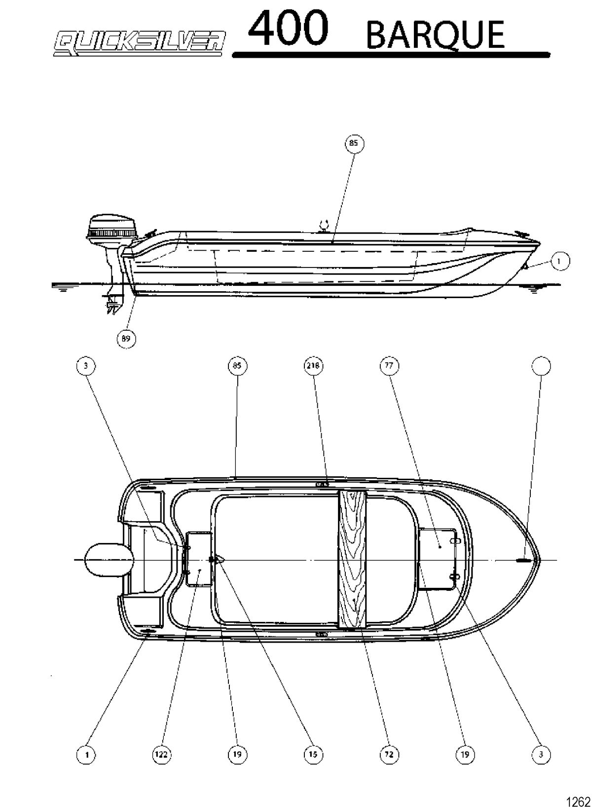 BOATS QUICKSILVER BOATS MODEL 400 BARQUE